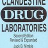 The Construction And Operation Of Clandestine Drug Laboratories